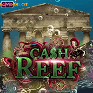 Cash Reef