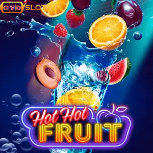 Hot Hot Fruit