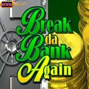 Break Da Bank s2